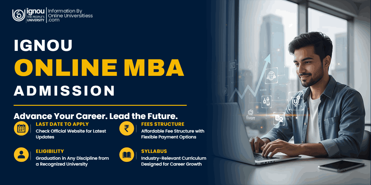 IGNOU Online MBA Admission 2026 | Last Date, and Courses