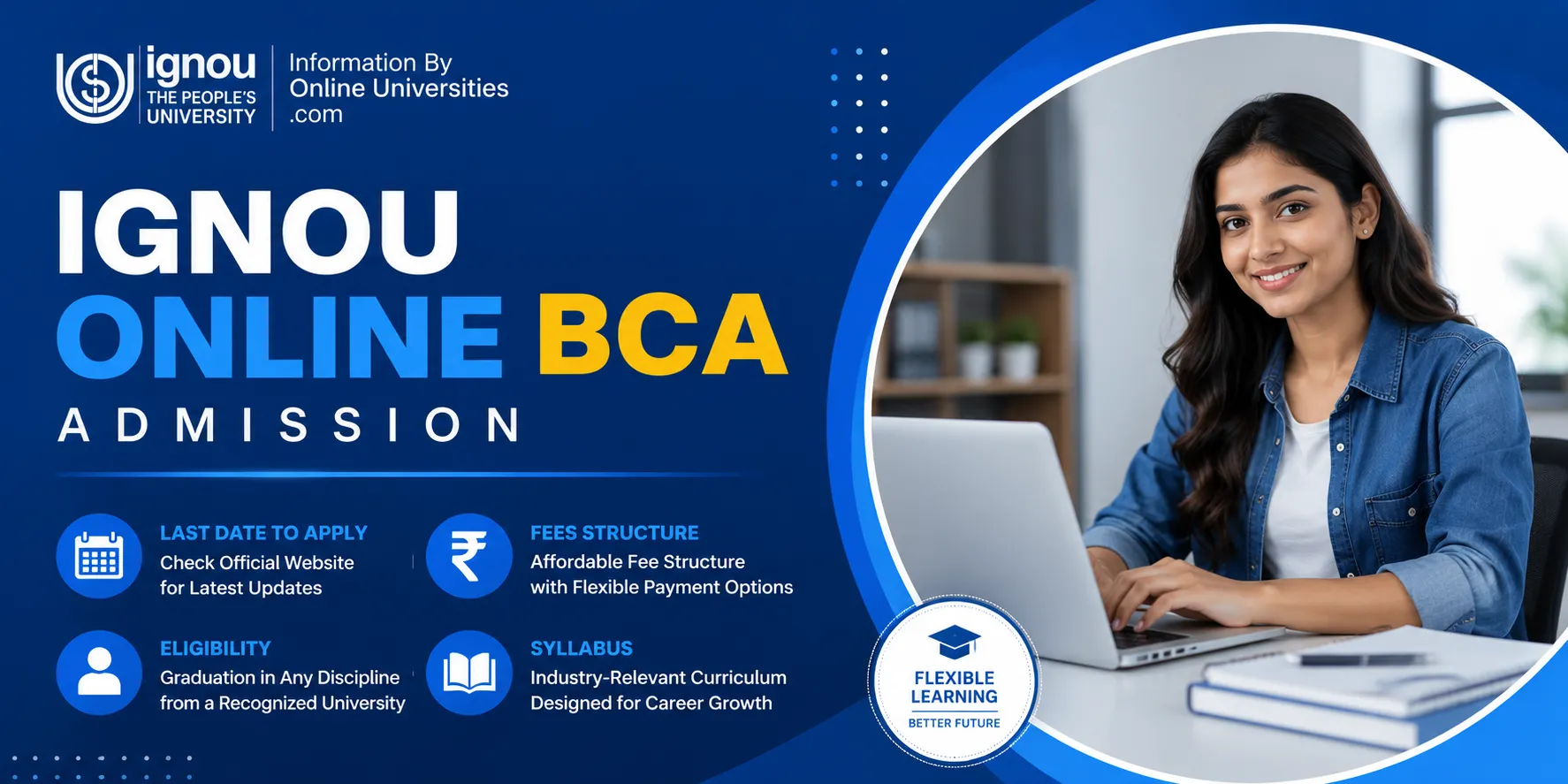 IGNOU Online BCA Admission 2026 | Last date, Course