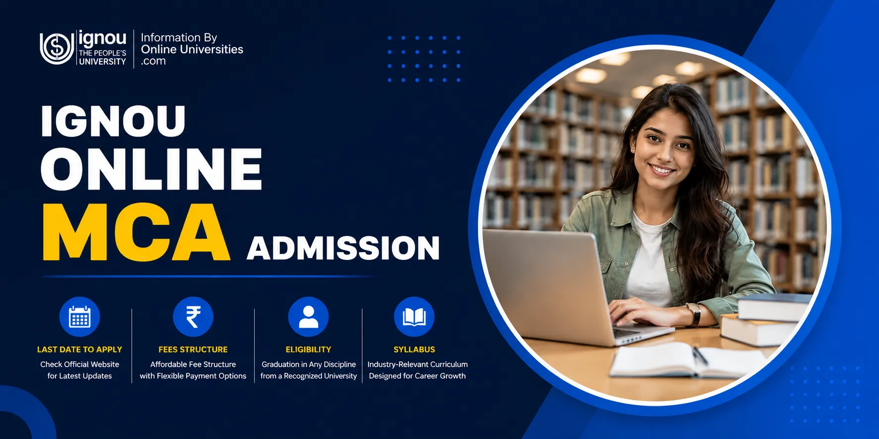 IGNOU Online MCA Admission 2026 | Last Date