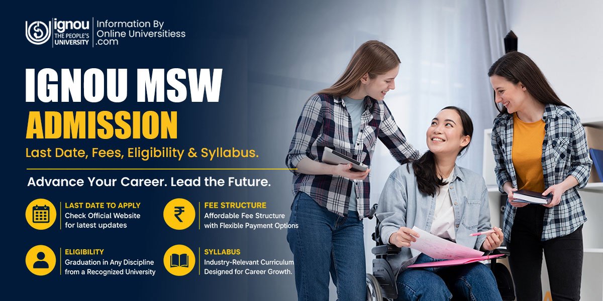 IGNOU MSW Admission 2026 | Last date, to Syllabus