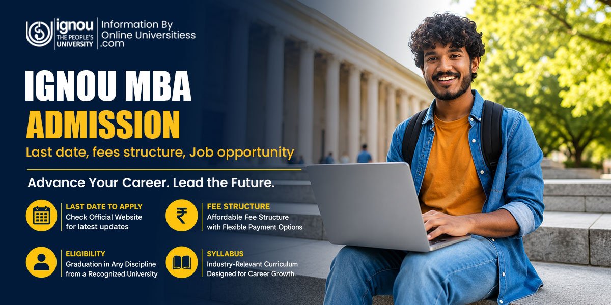 IGNOU MBA Admission | Last date, to apply fees structure